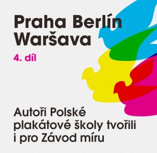 Praha Berlín Waršava